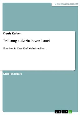 E-Book (epub) Erlösung außerhalb von Israel von Denis Kaiser