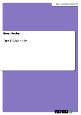 E-Book (epub) Der Höhlenbär von Ernst Probst