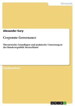Kartonierter Einband Corporate Governance von Alexander Gary