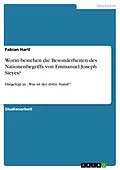 E-Book (epub) Worin bestehen die Besonderheiten des Nationenbegriffs von Emmanuel Joseph Sieyes? von Fabian Hartl