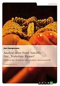 E-Book (pdf) Analyse über Peter Sutcliffe - Der "Yorkshire Ripper" von Jan Kampmann