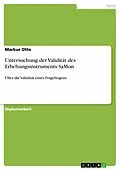 E-Book (epub) Untersuchung der Validität des Erhebungsinstruments SaMon von Markus Otto