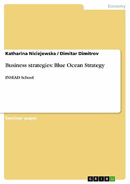 eBook (pdf) Blue Ocean Strategy de Katharina Niciejewska, Dimitar Dimitrov