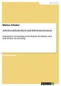 E-Book (pdf) Arbeitszufriedenheit und Arbeitsmotivation von Markus Schober