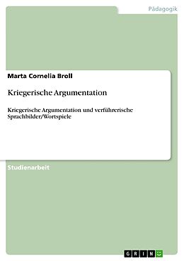 E-Book (pdf) Kriegerische Argumentation von Marta Cornelia Broll