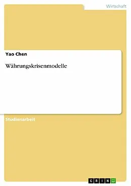E-Book (epub) Währungskrisenmodelle von Yao Chen