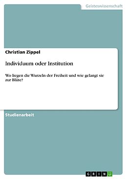 E-Book (pdf) Individuum oder Institution von Christian Zippel