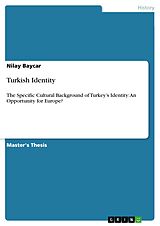 eBook (epub) Turkish Identity de Nilay Baycar