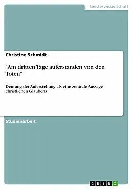 E-Book (pdf) "Am dritten Tage auferstanden von den Toten" von Christine Schmidt