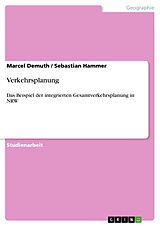 E-Book (pdf) Verkehrsplanung von Marcel Demuth, Sebastian Hammer