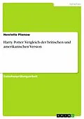 E-Book (pdf) Harry Potter: Vergleich der britischen und amerikanischen Version von Christina Rodriguez
