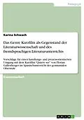 E-Book (pdf) Das Genre Kurzfilm als Gegenstand der Literaturwissenschaft und des fremdsprachigen Literaturunterrichts von Karina Schwach