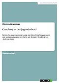E-Book (epub) Coaching in der Jugendarbeit? von Christa Grammer