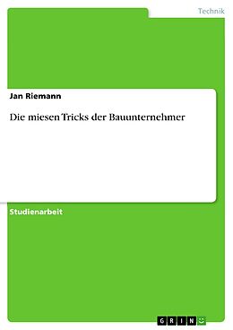 E-Book (pdf) Die miesen Tricks der Bauunternehmer von Jan Riemann