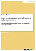 E-Book (pdf) Interessenskonflikte der Anspruchsgruppen in Krisensituationen von Felix Solovei