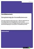 E-Book (pdf) Europäisierung des Gesundheitswesens von David Matusiewicz