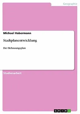 E-Book (epub) Stadtplanentwicklung von Michael Habermann