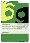 E-Book (pdf) Phraseologismen in der Lautsprache und in der Deutschen Gebärdensprache von Cornelia Clauss