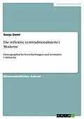E-Book (epub) Die reflexive (enttraditionalisierte) Moderne von Sonja Deml