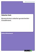 E-Book (epub) Kennen lernen einfacher geometrischer Grundformen von Sebastian Stark