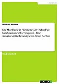E-Book (epub) Die Mordserie in "Crímenes de Oxford" als katalysenumrankte Sequenz - Eine strukturalistische Analyse im Sinne Barthes von Michael Helten