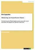E-Book (epub) Marketing am Staatstheater Mainz von Kim Kapischke