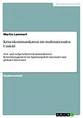 E-Book (epub) Krisenkommunikation im multinationalen Umfeld von Martin Lammert