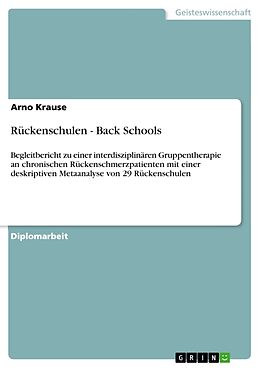 Kartonierter Einband Rückenschulen - Back Schools von Arno Krause