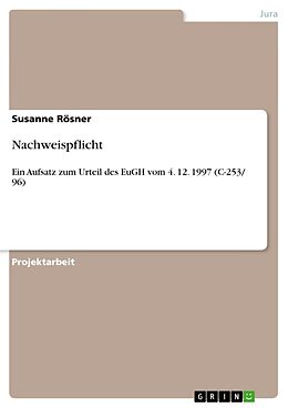 Kartonierter Einband Nachweispflicht von Susanne Rösner