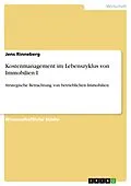 E-Book (epub) Kostenmanagement im Lebenszyklus von Immobilien I von Jens Rinneberg