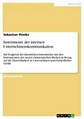 E-Book (epub) Instrumente der internen Unternehmenskommunikation von Sebastian Thielke