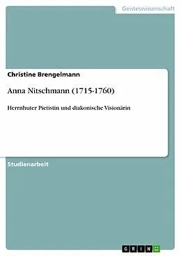 E-Book (epub) Anna Nitschmann (1715-1760) von Christine Brengelmann