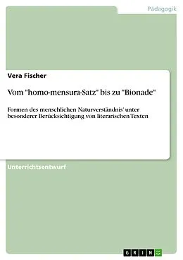 E-Book (pdf) Vom "homo-mensura-Satz" bis zu "Bionade" von Vera Fischer
