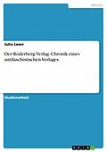 E-Book (pdf) Der Röderberg-Verlag: Chronik eines antifaschistischen Verlages von Julia Leser
