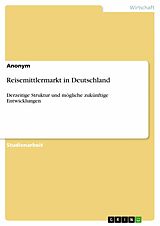 E-Book (epub) Reisemittlermarkt in Deutschland von Anonym