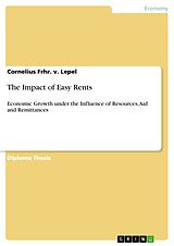 eBook (epub) The Impact of Easy Rents de Cornelius Frhr. v. Lepel