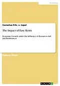 E-Book (epub) The Impact of Easy Rents von Cornelius Frhr. v. Lepel