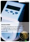 E-Book (epub) Effiziente Architekturen und Technologien zur Realisierung von Smart Metering im Bereich der Nahkommunikation von Christian Schäfer