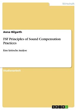 Kartonierter Einband FSF Principles of Sound Compensation Practices von Anna Hilgarth