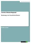 E-Book (pdf) Beratung von SexarbeiterInnen von Cornelia Tillmann-Rogowski
