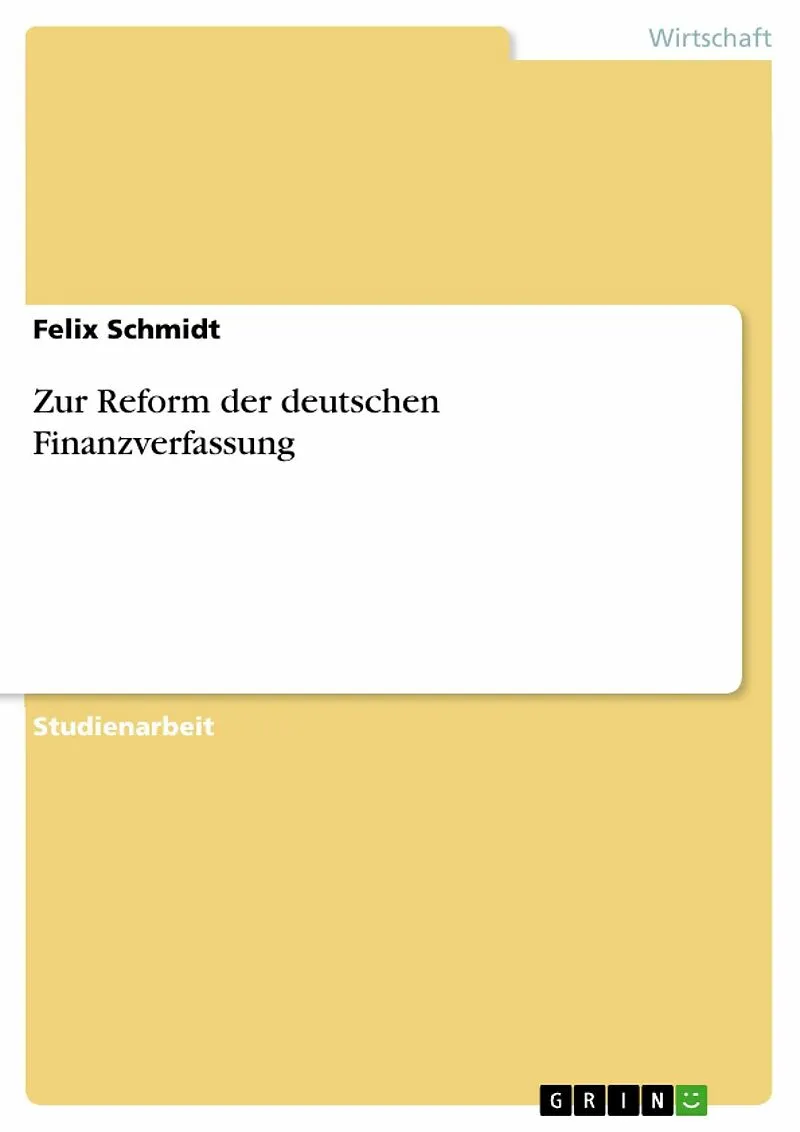 Zur Reform der deutschen Finanzverfassung