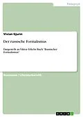 E-Book (epub) Der russische Formalismus von Vivian Gjurin
