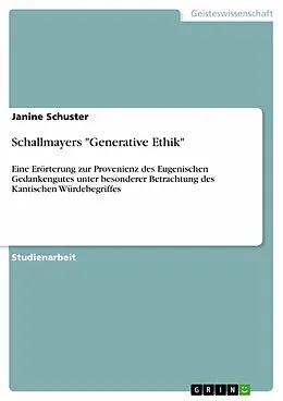 E-Book (epub) Schallmayers "Generative Ethik" von Janine Schuster