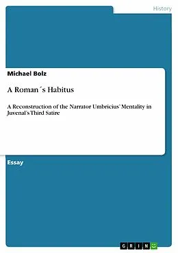 E-Book (epub) A Roman´s Habitus von Michael Bolz