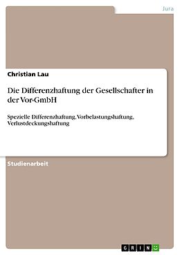 E-Book (pdf) Die Differenzhaftung der Gesellschafter in der Vor-GmbH von Christian Lau