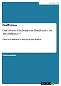 E-Book (pdf) Das höhere Schulwesen in Nordhausen im 19. Jahrhundert von Toralf Schenk