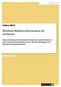 E-Book (pdf) Welchem Marktforscher können Sie vertrauen? von Tobias Wolf