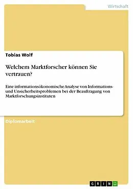 E-Book (pdf) Welchem Marktforscher können Sie vertrauen? von Tobias Wolf