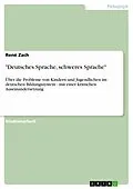 E-Book (epub) "Deutsches Sprache, schweres Sprache" von René Zach