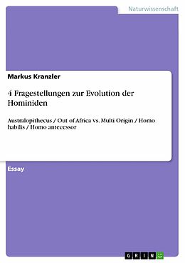 E-Book (pdf) 4 Fragestellungen zur Evolution der Hominiden von Markus Kranzler